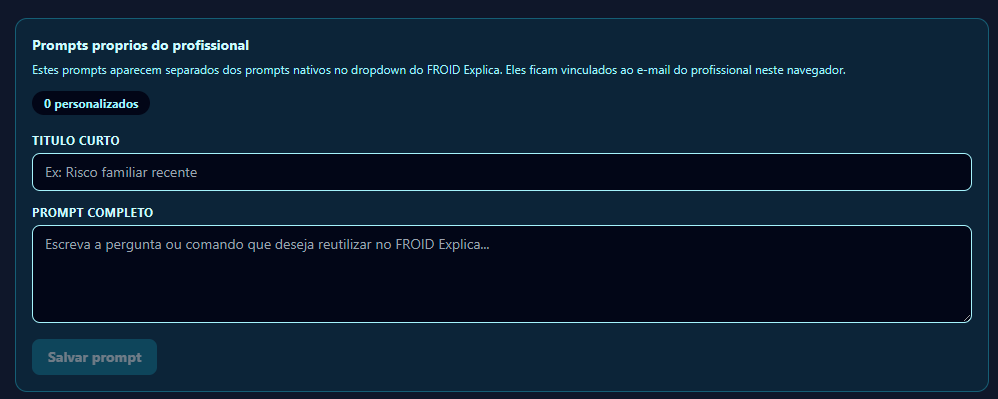 Tela de configuração de prompts próprios do profissional: campo de título curto, campo de prompt completo e botão salvar.